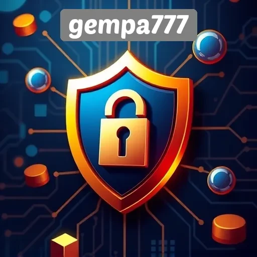 Kelebihan Sistem Keamanan di Gempa777 untuk Para Pemain
